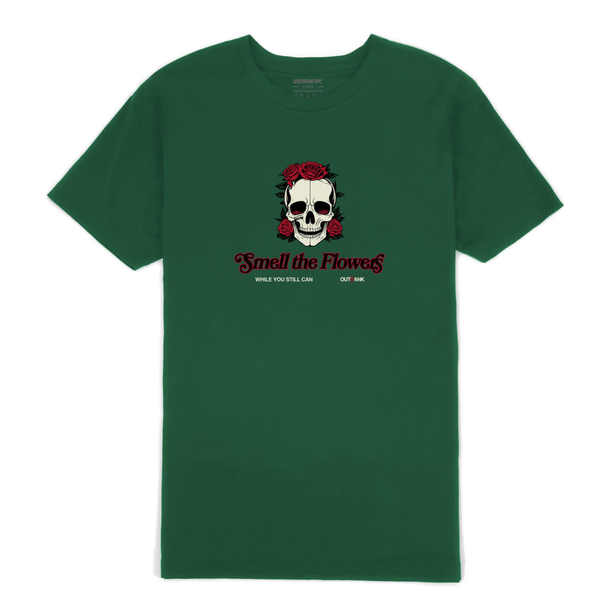 Outrank Smell The Flowers T-Shirt (Forest) - Outrank