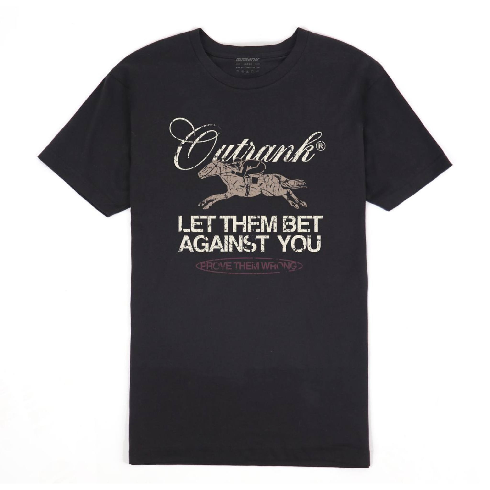 Outrank "Let Them Be Against You" Tee (Black) - Outrank